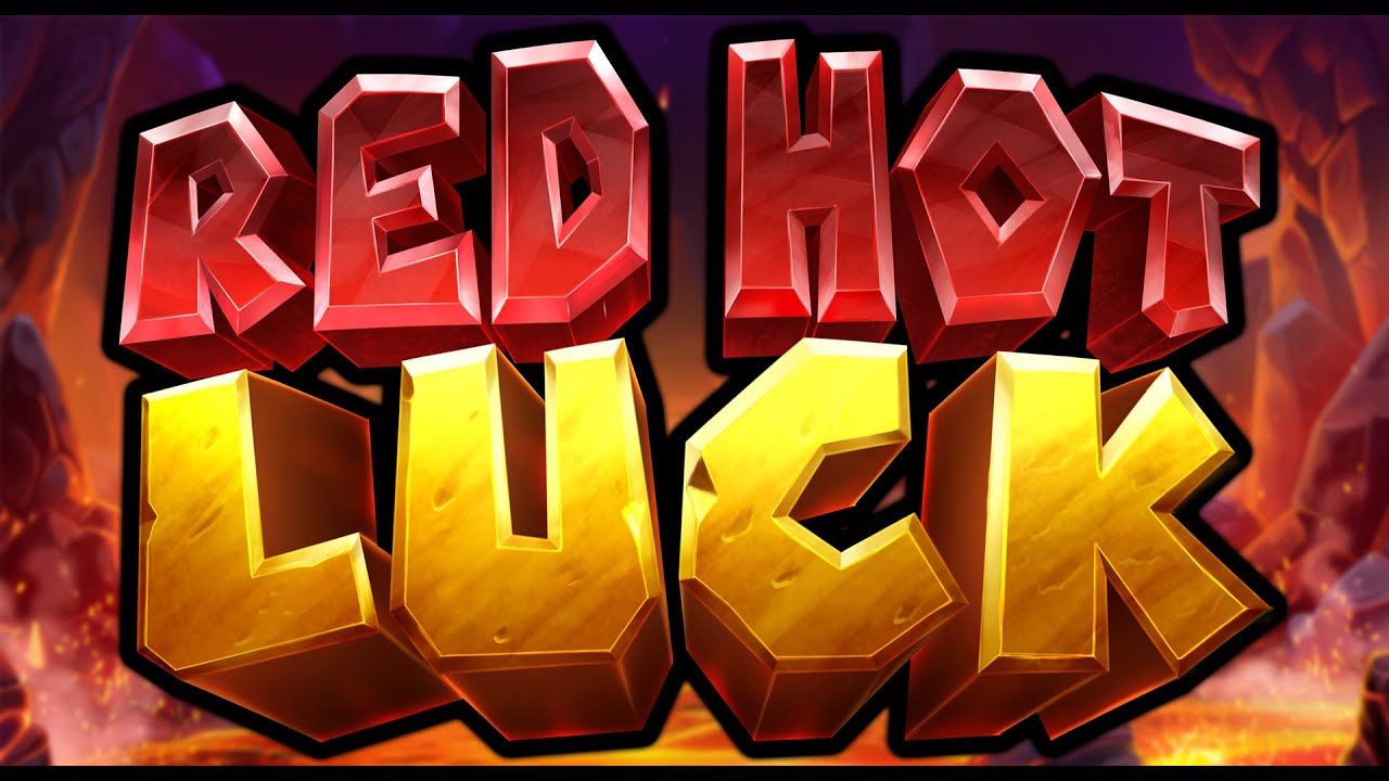 Red Hot Luck